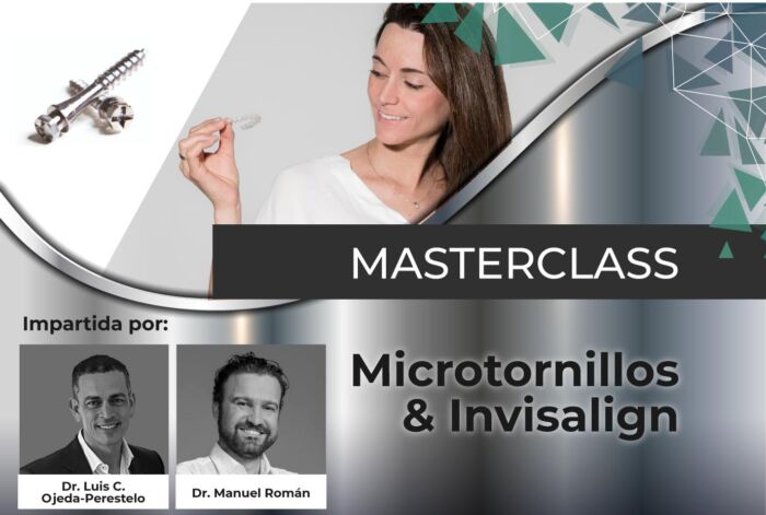 MasterClass Microtornillos & Invisalign
